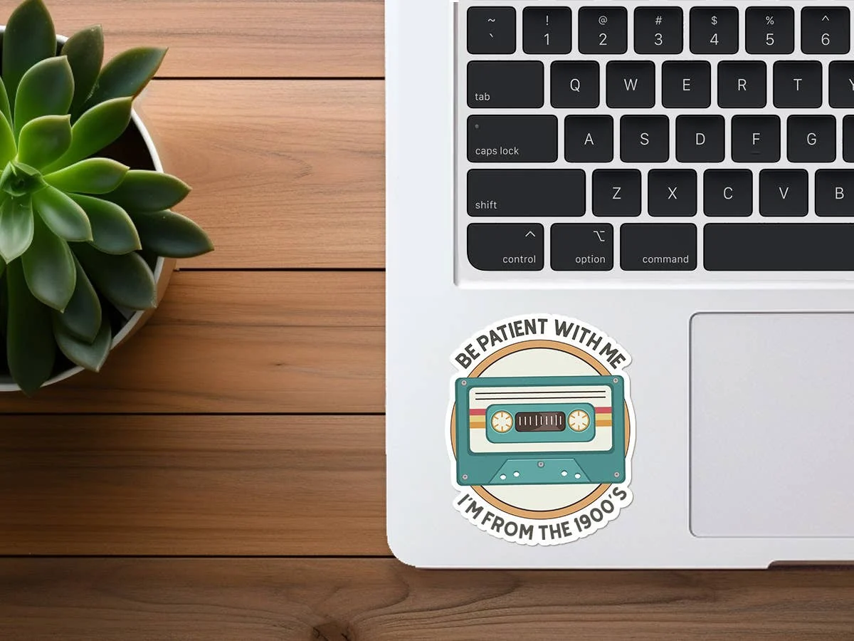 90s Nostalgia Sticker, Be Patient With Me I'm From the 1900s - Image 2