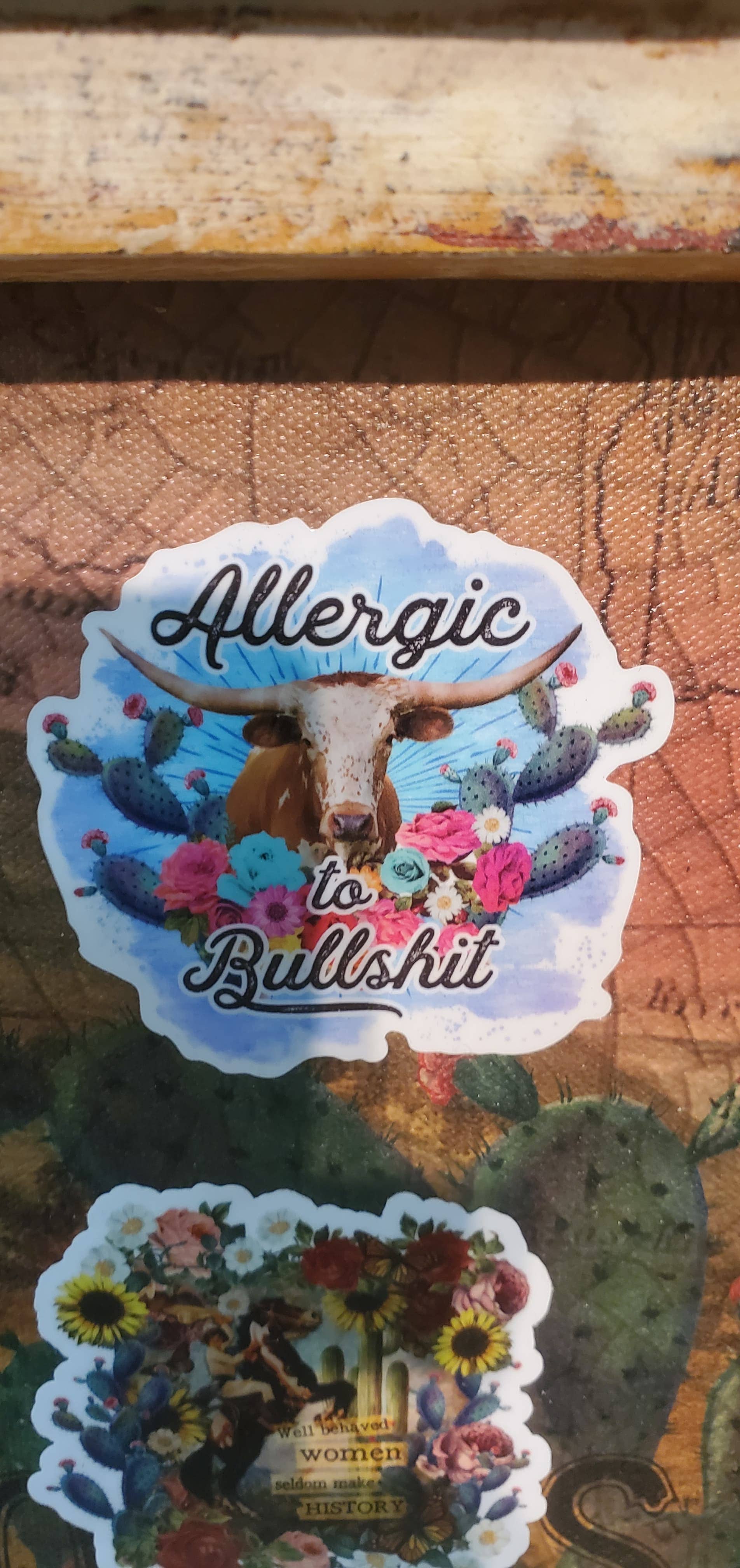 Allergic to BS Sticker - Image 2