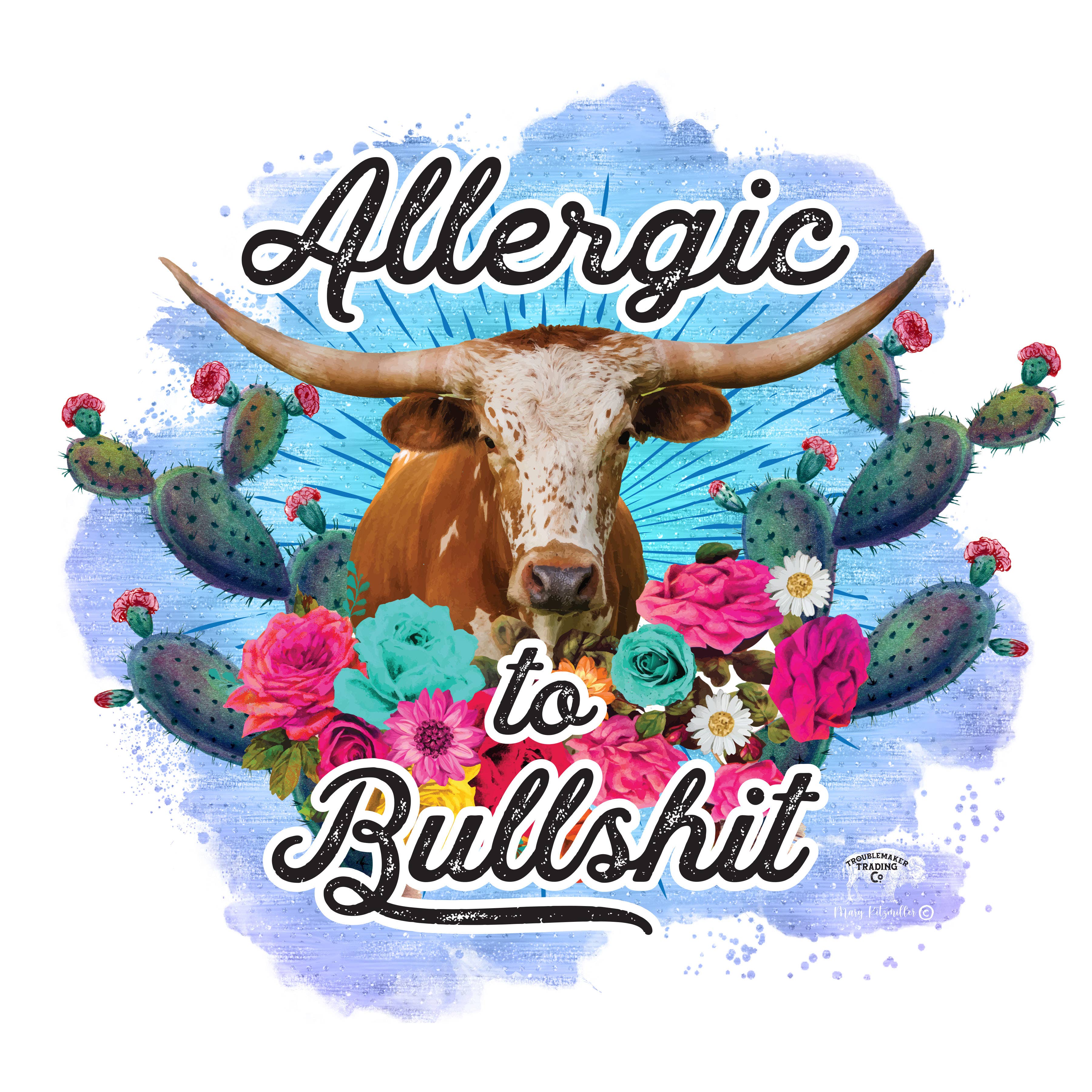 Allergic to BS Sticker - Image 4