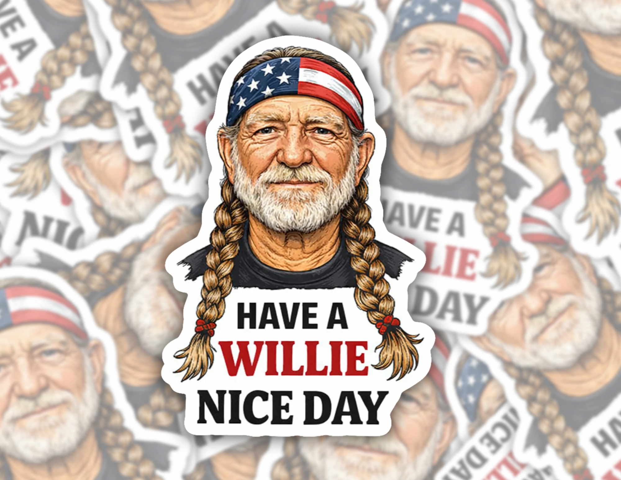 Have A Willie Nice Day Country Music Humor Sticker - Image 3