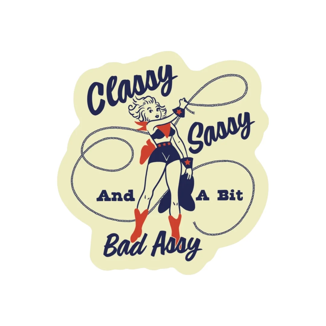 Sassy Swear Cowgirl Western High Quality Vinyl Sticker