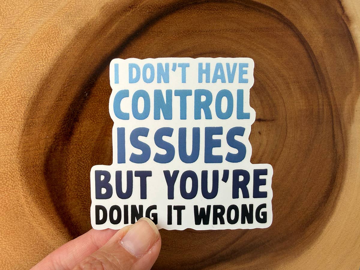 You're Doing It Wrong | Funny Stickers | Stickers Vinyl